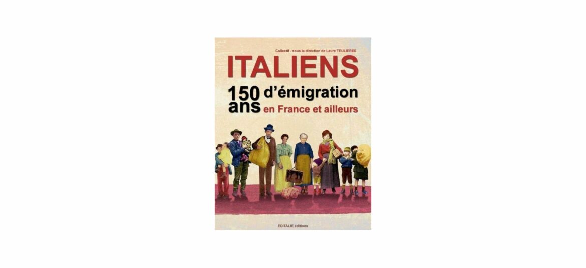 Emigration italienne, une histoire de longue date